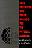 Data Reduction and Error Analysis for The Physical Sciences