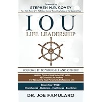 IOU Life Leadership: You Owe It to Yourself and Others