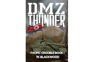 DMZ Thunder (Pacific Crucible Book 1)