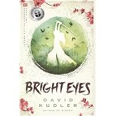 Bright Eyes: A Kunoichi Tale (Seasons of the Sword)