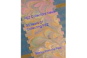 PEZ Collectors News- 30 Years of Collector's News