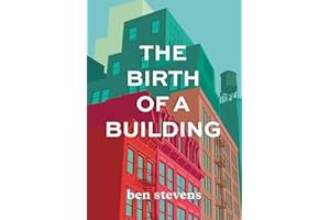 The Birth of a Building: From Conception to Delivery