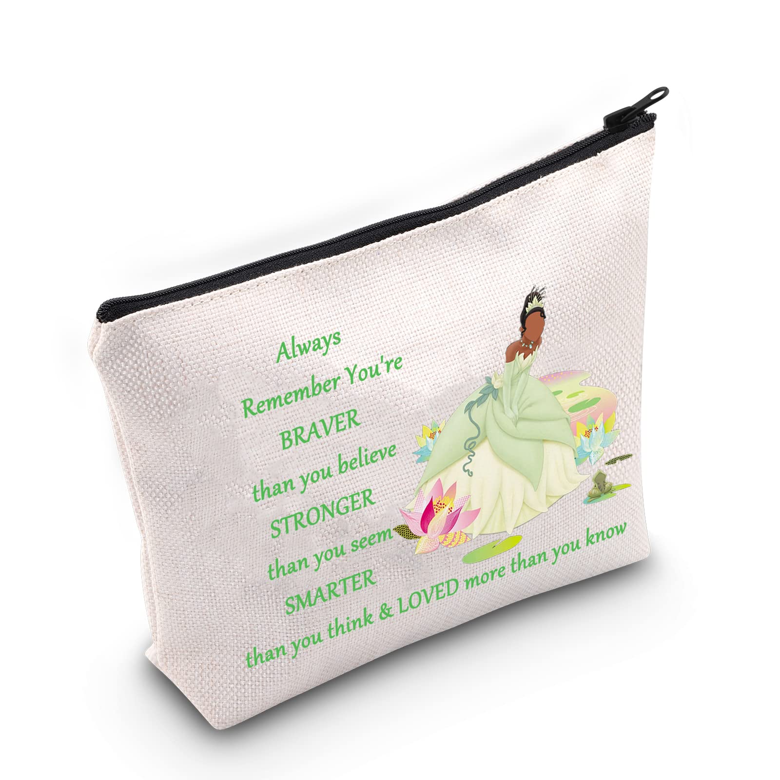 WZMPA Frog Princess Cosmetic Makeup Bag - Tiana Princess Fans Gift - You are Braver, Stronger, Smarter Than You Think - Zipper Pouch Bag for Women & Girls (Always Frog, Always Tiana, Fit)