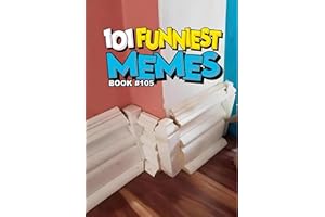 101 FUNNIEST MEMES: BOOK 105