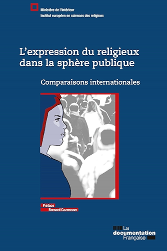 Download L'expression du religieux dans la sphère publique (SANS COLL - MIN) PDF
