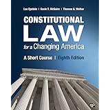 Constitutional Law for a Changing America: A Short Course