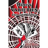 Hine's Varieties: Chaos and Beyond