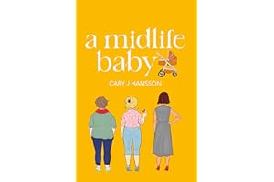 A Midlife Baby (The Midlife Series Book 2)