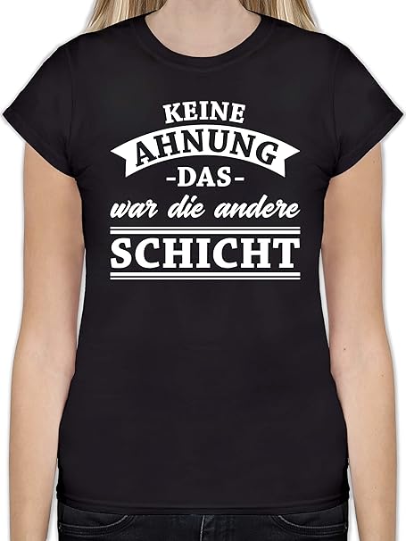 Get Keine Ahnung Das War Die Andere Schicht Damen T Shirt Fun Spruche For iPhone Free Get Wallpaper Keine Ahnung Das War Die Andere Schicht Damen T Shirt Fun Spruche Free