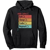Eat Sleep Code Repeat software engineer Coder programmer Pullover Hoodie
