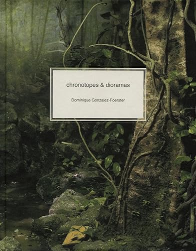 Download Chronotopes & Dioramas: Atlantic-Desert-Tropics PDF
