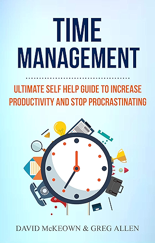 Download Time Management: Ultimate Self Help Guide To Increase Productivity And Stop Procrastinating (English Edition) PDF
