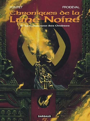 Download Les Chroniques de la Lune noire, tome 6 : La Couronne des ombres PDF