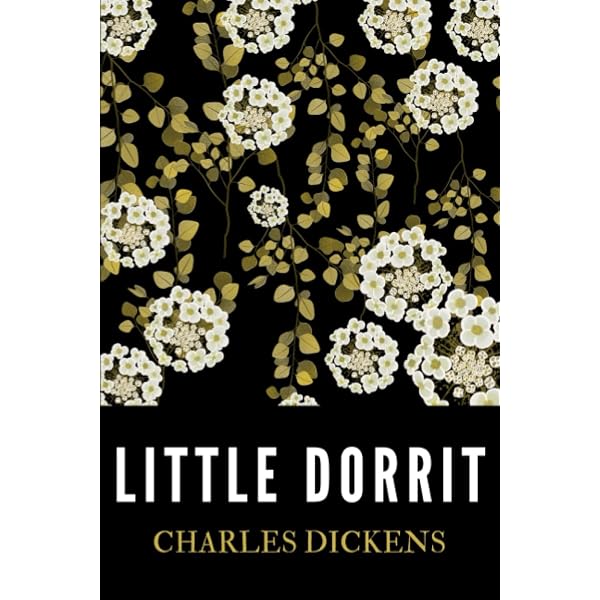 Amazon.com: Little Dorrit: 9780140430257: Charles Dickens, John