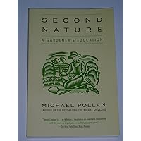 Second Nature: A Gardener's Education