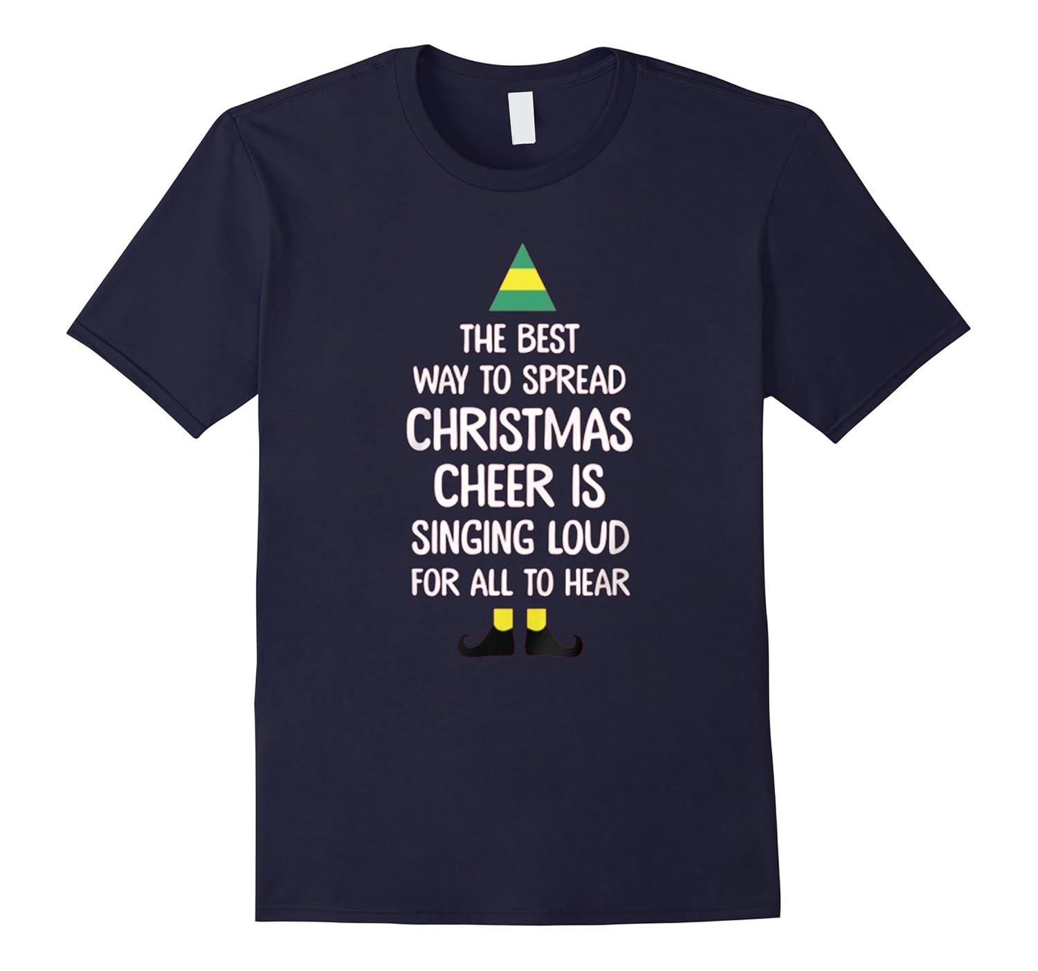 Best Way to Spread Christmas Cheer Singing Elf T-Shirt-ANZ