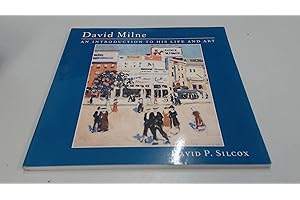 David Milne: An Introduction to His Life and Art