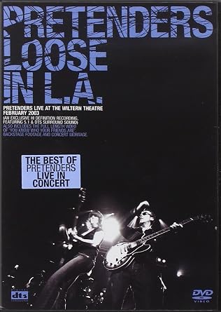 The Pretenders Loose In L A Amazon De The Pretenders The Pretenders Dvd Blu Ray the pretenders loose in l a amazon