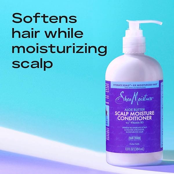 SHEAMOISTURE SCALP MOISTURE CONDITIONER ALOE BUTTER & VITAMIN B3 FOR MOISTURIZED HAIR FAIR TRADE, SULFATE-FREE 13OZ