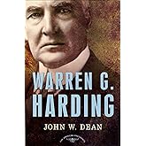 Warren G. Harding: The American Presidents Series: The 29th President, 1921-1923
