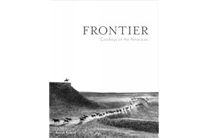 Frontier: Cowboys of the Americas (Anouk Masson Krantz)