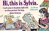 Hi, This Is Sylvia...