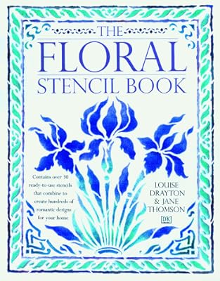 The Floral Stencil Book A Unique Collection Of Ready To Use -