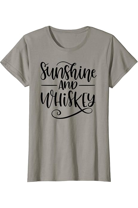 sunshine and whiskey shirt