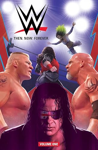 Download WWE Then. Now. Forever., Vol. 1 PDF