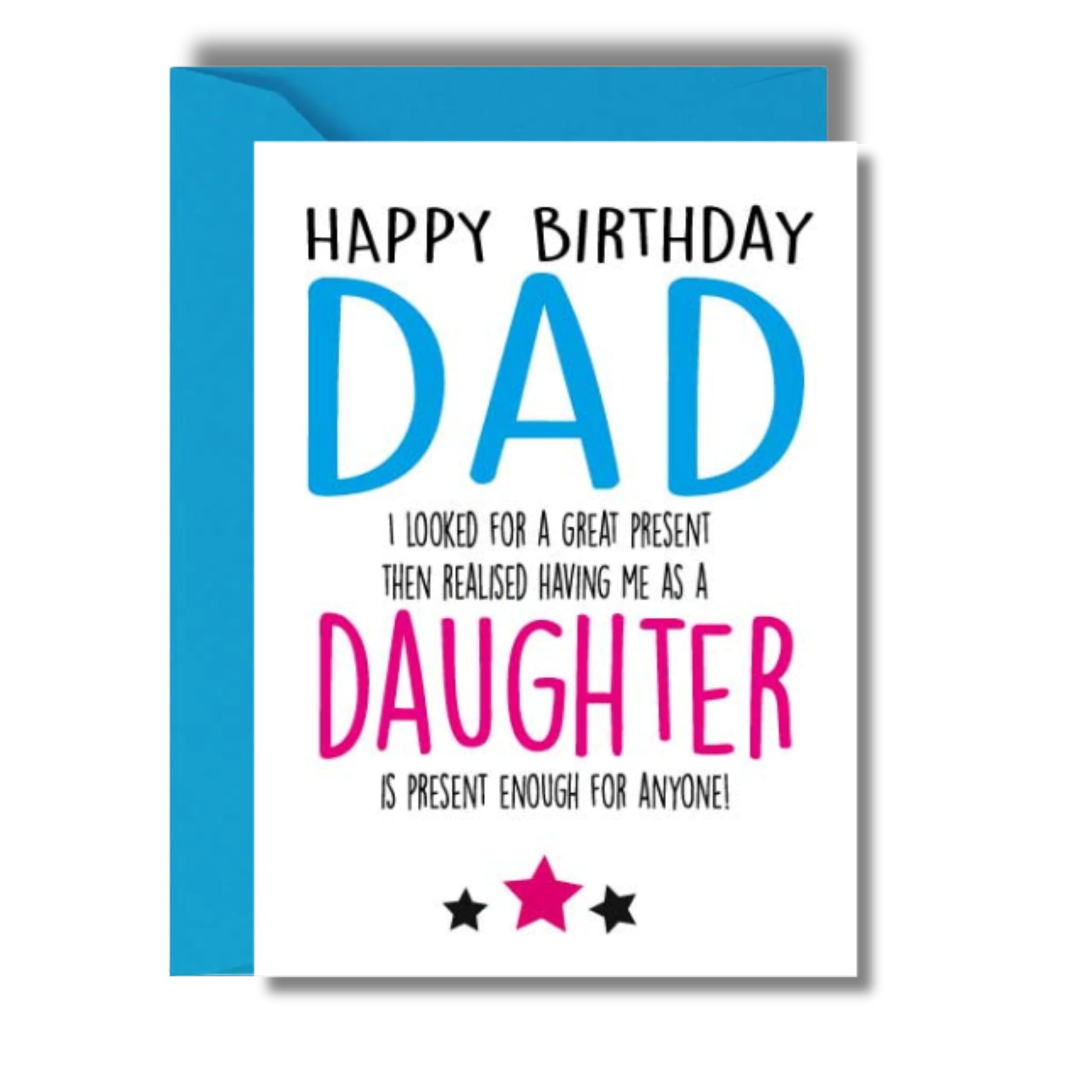 Funny Dad Birthday Card From Son Daughter Cheeky Humour Design For Father (Present)