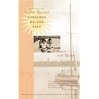 Apricots on the Nile: A Memoir with Recipes