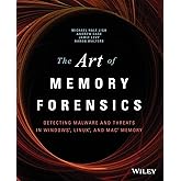 The Art of Memory Forensics: Detecting Malware and Threats in Windows, Linux, and Mac Memory