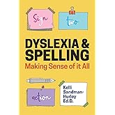 Dyslexia and Spelling
