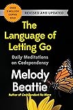 The Language of Letting Go: Daily Meditations on