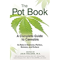 The Pot Book: A Complete Guide to Cannabis book cover The Pot Book: A Complete Guide to Cannabis book cover
