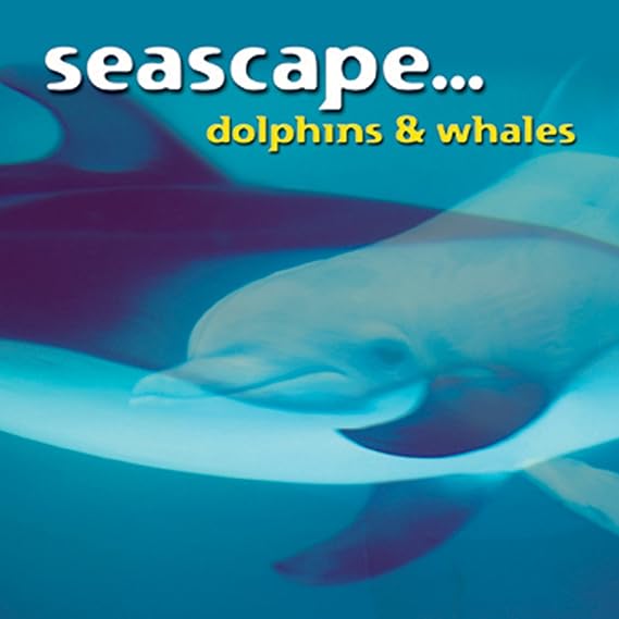 Healing Songs Of Dolphins And Whales
