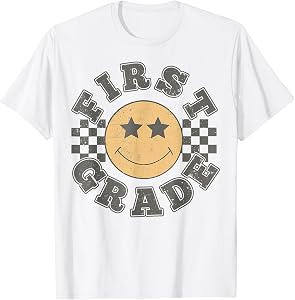 First Grade, 1st Grade First Day of School Teachers T-Shirt
