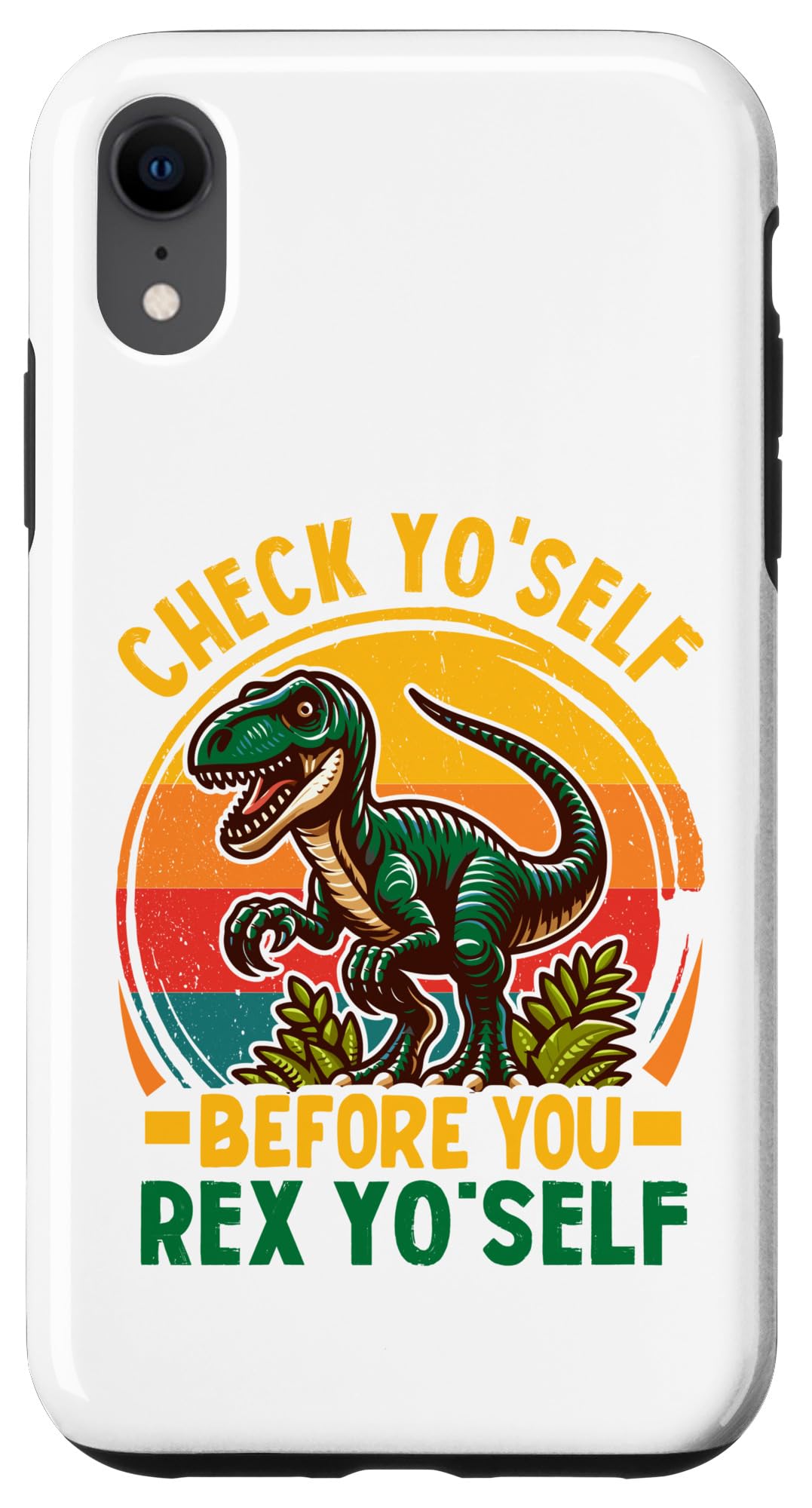 iPhone XR Check Yo Self Before You Rex Yo Self dinosaur Funny T Rex Case