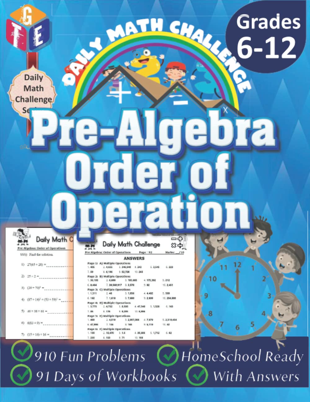 Daily Math Challenge: Algebra - Order of Operations Workbooks for Grades 6-12: Timed Math Tests: 910 Fun Problems, Homeschool Ready, 91 Days of ...