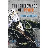 The Irrelevance of Power