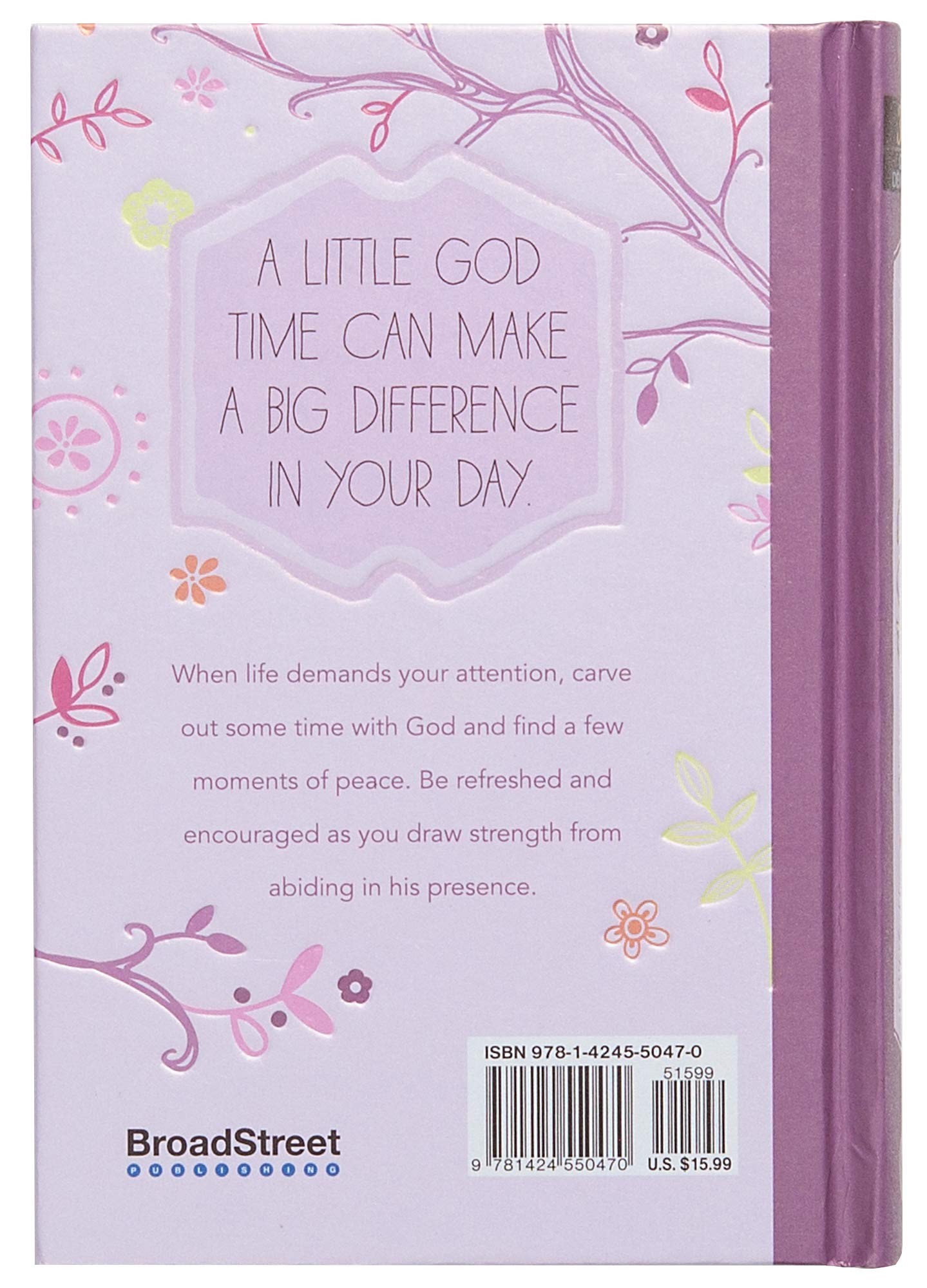 A Little God Time for Women: 365 Daily Devotions (Hardcover) – Motivational Devotionals for Women of All Ages, Perfect Gift for Friends, Family, Birthdays, Holidays, and More