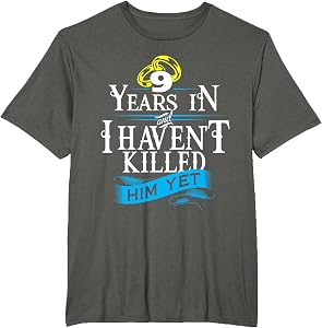 9 Years Anniversary Gift Idea for Her/Him Tshirt 9th Wedding T-Shirt