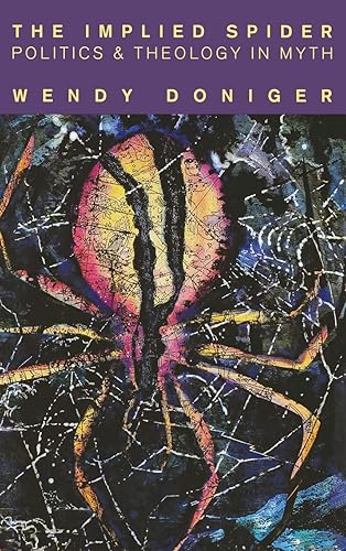 Download The Implied Spider – Politics & Theology in Myth PDF