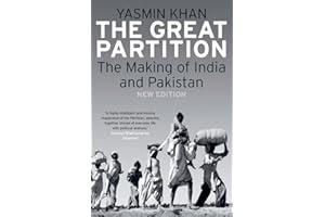 The Great Partition: The Making of India and Pakistan, New Edition
