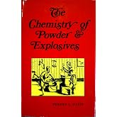 The Chemistry of Powder and Explosives