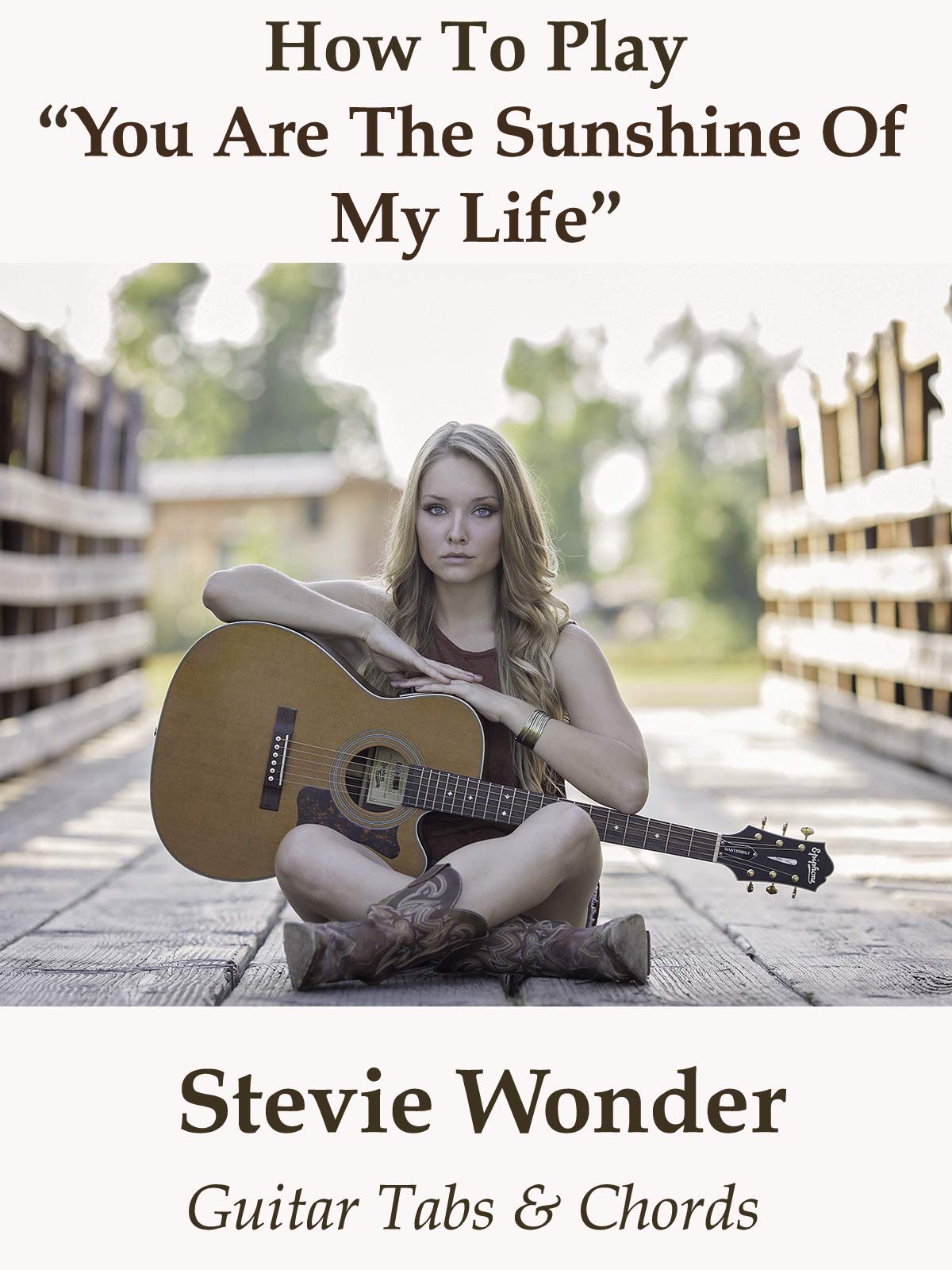 Watch How To Play You Are The Sunshine Of My Life By Stevie Wonder Guitar Tabs Chords Prime Video