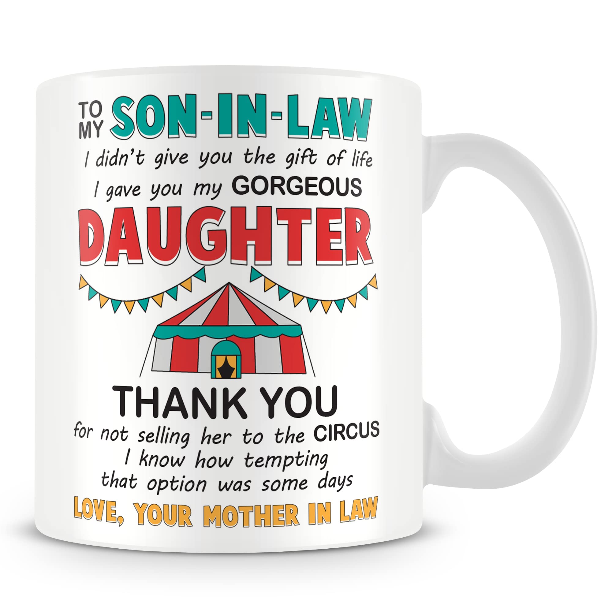 MUGGZ Son in Law Gift from Mother in Law – Funny & Heartfelt Thank You Mug – Birthday, Christmas or Wedding Present for Son-in-Law – 11oz Ceramic Family Message Cup