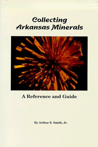 Collecting Arkansas Minerals