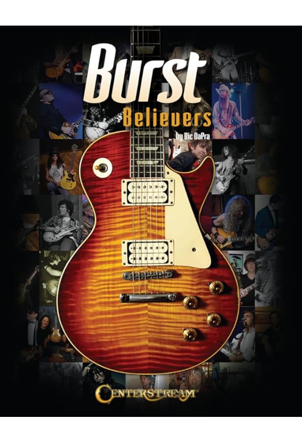 Burst Believers　II　 III　Vic Dapra Gibson Custom Shop Les Paul Collector's Choice #9 Vic DePra