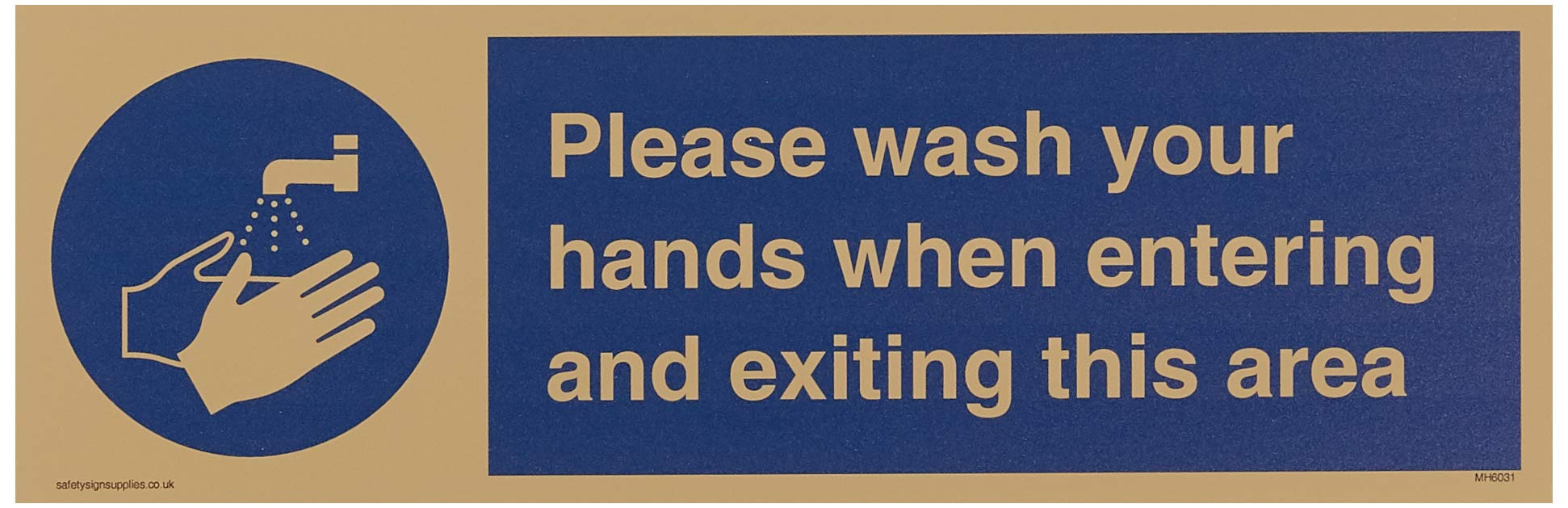 Please wash your hands when entering and exiting this area
